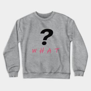 question mark Crewneck Sweatshirt